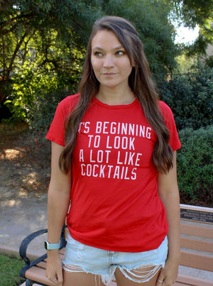 It's Beginning to Look Alot like Cocktails Shirt