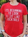 It's Beginning to Look Alot like Cocktails Shirt