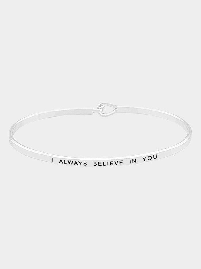 I Always Believe in You