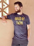 Fueled By Tacos T-Shirt
